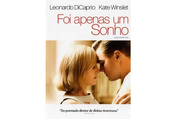 (Revolutionary Road): a tradução entrega o que acontece no longa.<br>