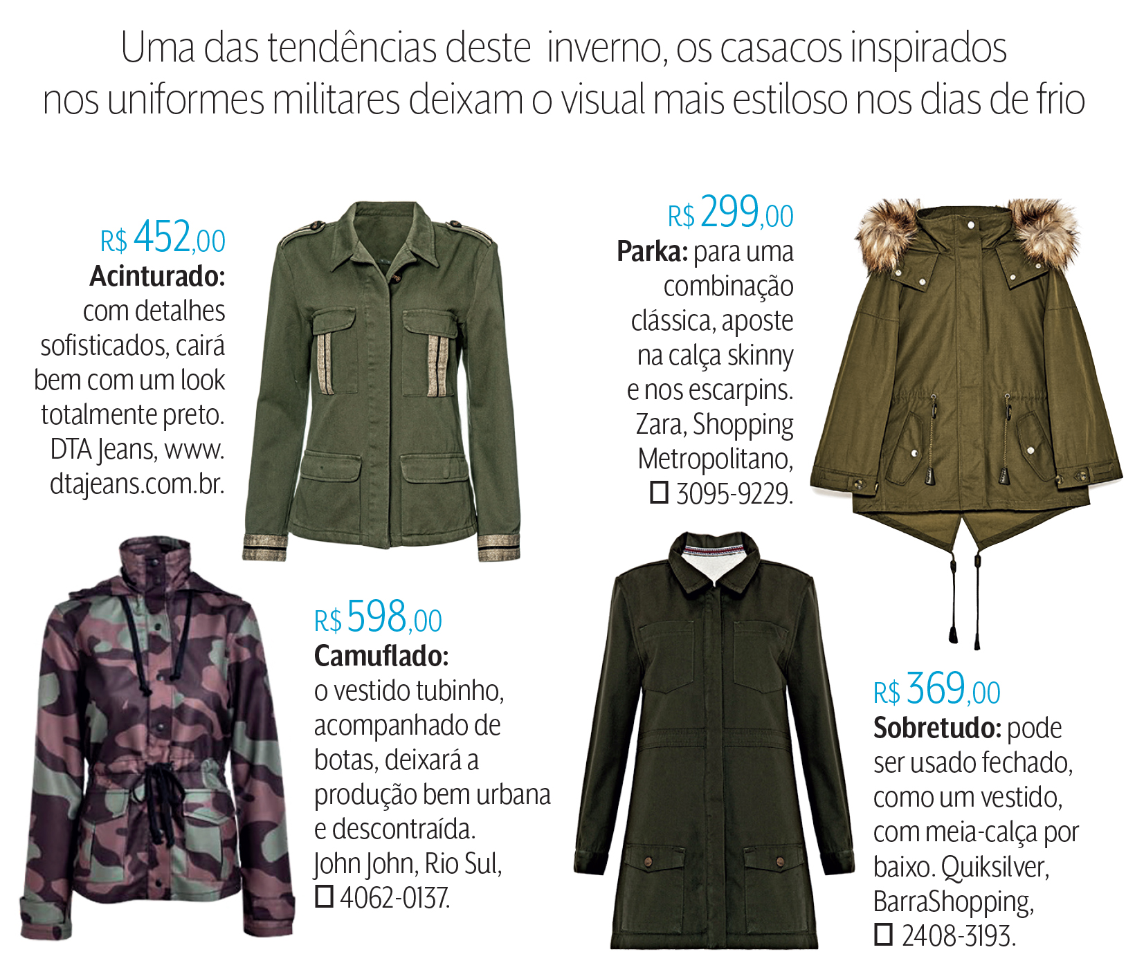 QUADRO MODA DAS RUAS