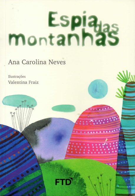 Livro Espia das Montanhas Livro Espia das Montanhas