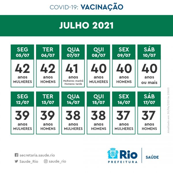 calendariojulho Calendário com as datas de vacinação no Rio contra a Covid-19 entre os dias 5 e 17 de julho