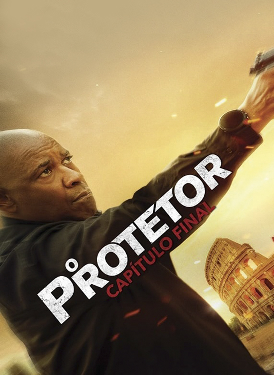 O Protetor: Cap&iacute;tulo Final