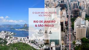 Guia MICHELIN RJSP 2024 – IMAGEM 2 Guia Michelin retoma suas avaliações no Rio de Janeiro