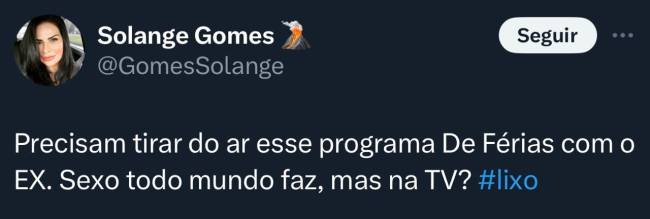 Solange Gomes quer tirar o De Férias com o Ex Diretoria do ar