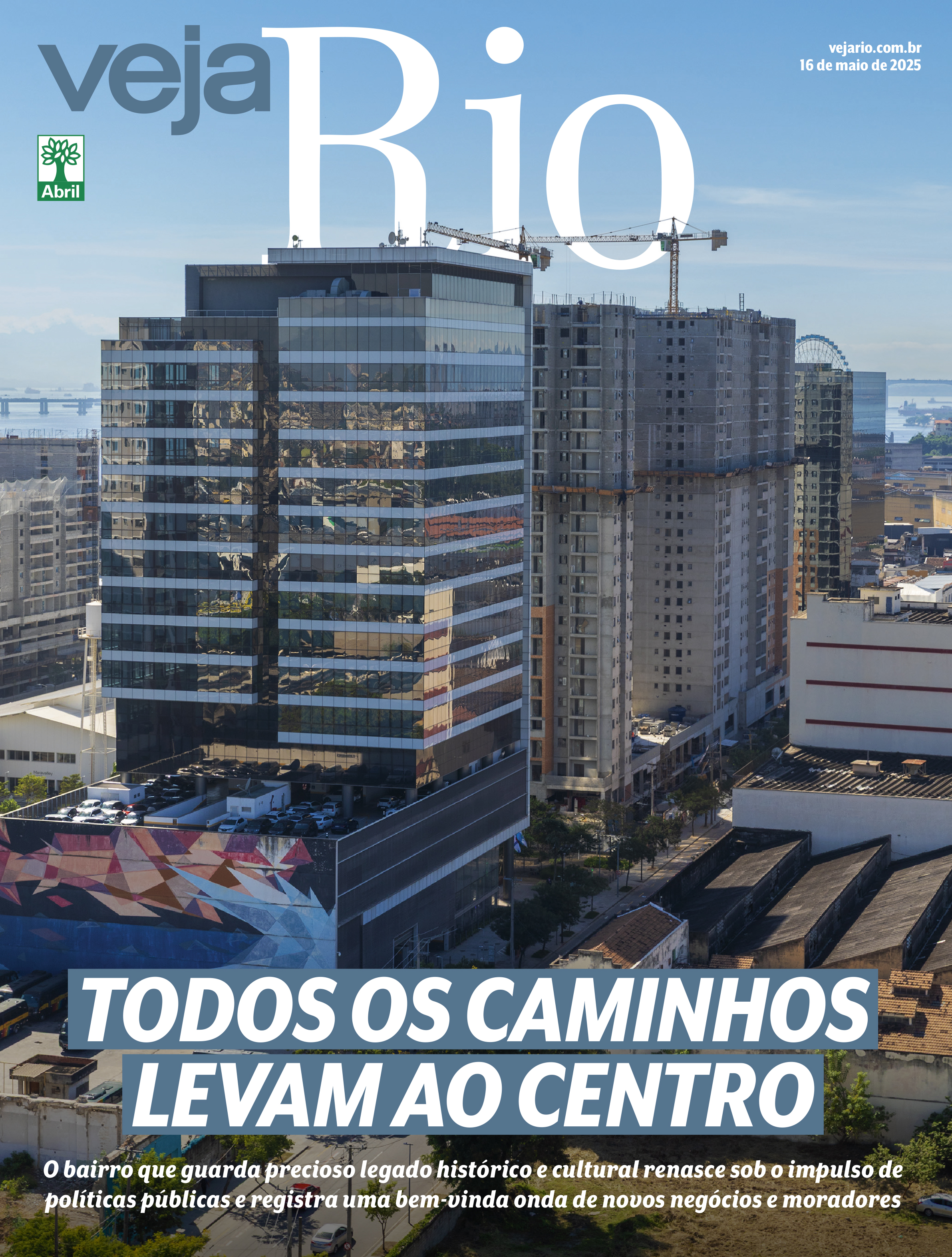 Todos os caminhos levam ao Centro