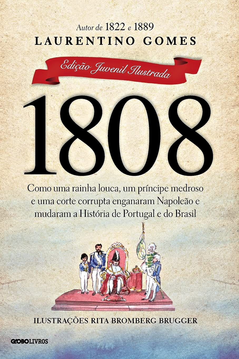 R$ 70,28 1808, de Laurentino Gomes. Globo Livros, amazon.com.br.